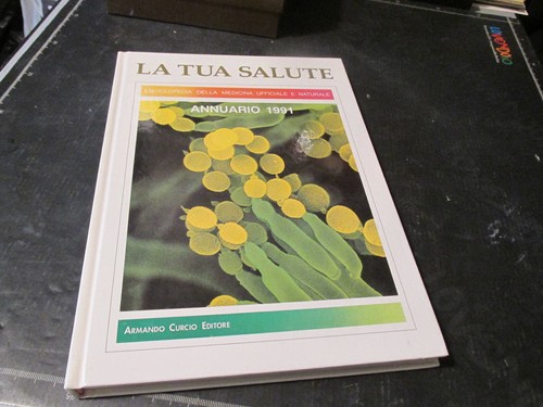 Tua salute annuario 1991 - salute,