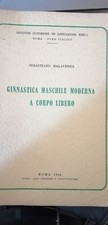 Ginnastica Maschile Moderna a corpo libero SEBASTIANO MALAVEDA 1964