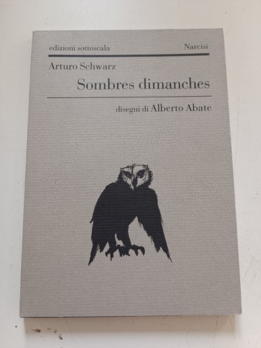 Arturo schwarz sombres