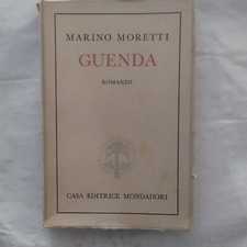 Marino Moretti Guenda