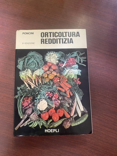 Orticoltura redditizia poncini - redditizia,