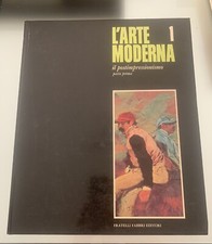 “L’Arte Moderna” Il Postimpressionismo - Parte Prima - Volume 1. Fabbri Editori.