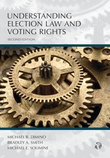 UNDERSTANDING ELECTION LAW AND