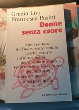 LIBRO DONNE SENZA CUORE LIVI