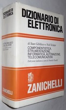 Dizionario di Elettronica - Italiano - Zanichelli 1993 1a edizione - Occasione!