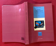 Aldo GRASSO - RADIO E TELEVISIONE Teorie Analisi Ed Vita e Pensiero (2000) Libro