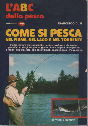 Come pesca nel fiume - come, si
