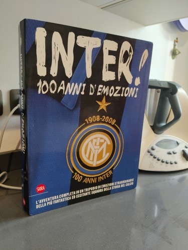 Inter 100 anni emozioni - emozioni,