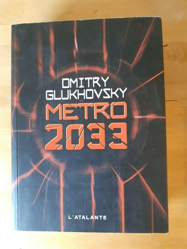 Metro 2033 dmitri glukhovsky - dmitri,
