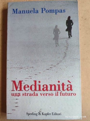 Manuela pompas medianità una - medianitÀ,