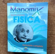 Manomix di fisica. Formulario completo