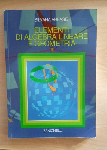 Elementi algebra lineare e - elementi, di