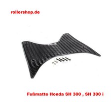 Tappetino Honda SH 300 i, SOLO dall'anno 2007-2014 NOTA!!!!