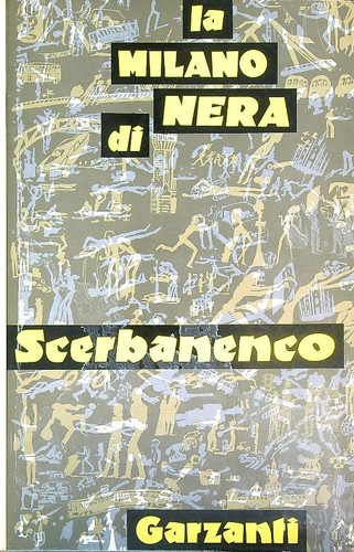 Milano nera scerbanenco - la,