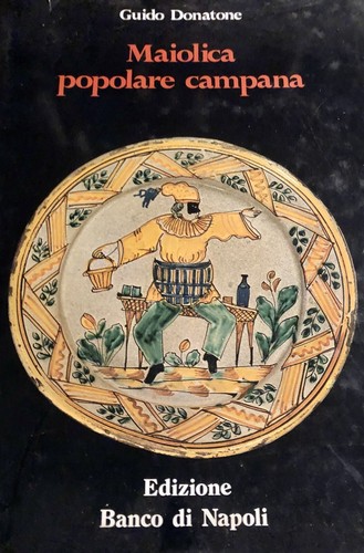 Maiolica popolare campana - maiolica, di