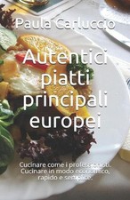 Autentici piatti principali