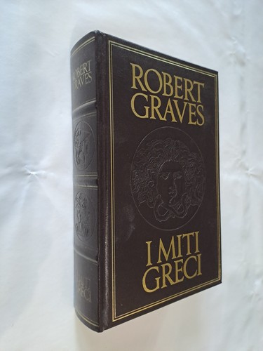 Miti greci robert graves - miti,