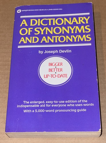 Dictionary synonyms and - synonyms,