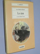 LA CASA  Lou Andreas Salome  Lucarini  1989   Rilegato con sovraccoperta
