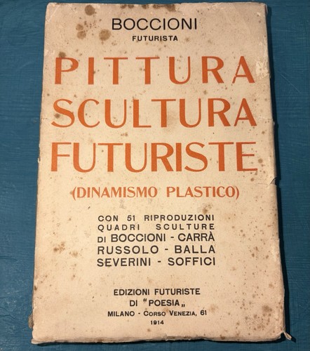 Pittura scultura futuriste