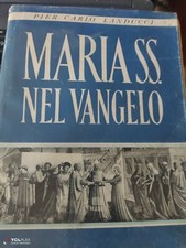 Pier Carlo Landucci Maria SS. nel vangelo