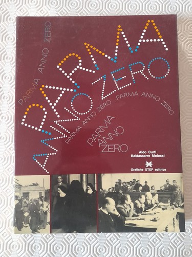Parma anno zero - parma,