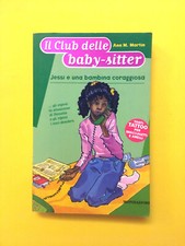Jessi e una bambina coraggiosa-Mondadori-Club delle baby Sitter-Senza tatuaggi