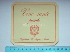 Vecchia etichetta old label vino wine santo PASSITO Sicilia Fegitz Trieste *