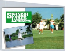 Spanish Lakes Fairways Golf & Sailing Postcard St. Lucie County FL 4 x 6