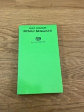 Guido Guglielmi: Ironia e negazione (Einaudi 1974)