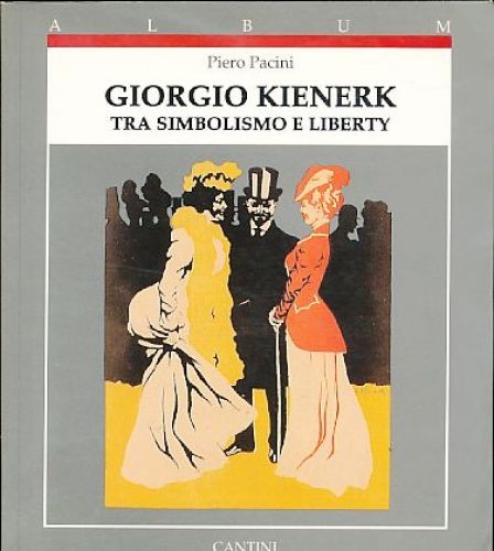Giorgio kienerk tra simbolismo - tra,