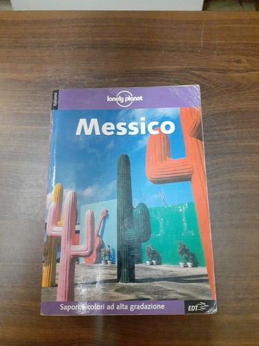 Messico edt lonely planet - lonely,