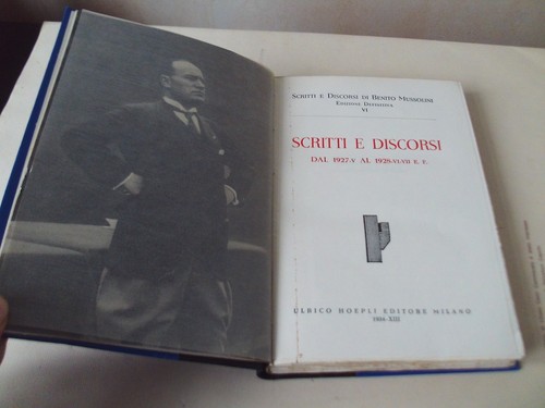 Scritti discorsi benito - scritti, di