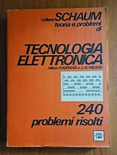 INGEGNERIA SCHAUM TECNOLOGIA ELETTRONICA ETAS RUVIDA FISICA CIRCUITI RETI