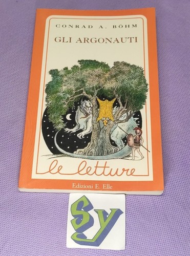 Gli argonauti conrad bohm - argonauti,