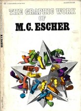 The Graphic Work of M. C. Escher (Introduced and explained by the artist). . M.