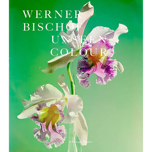 Werner bischof unseen colour - bischof:,