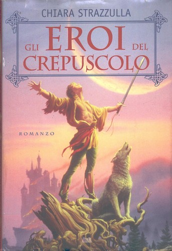 Gli eroi del crepuscolo - , di