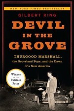 Devil in the Grove : Thurgood