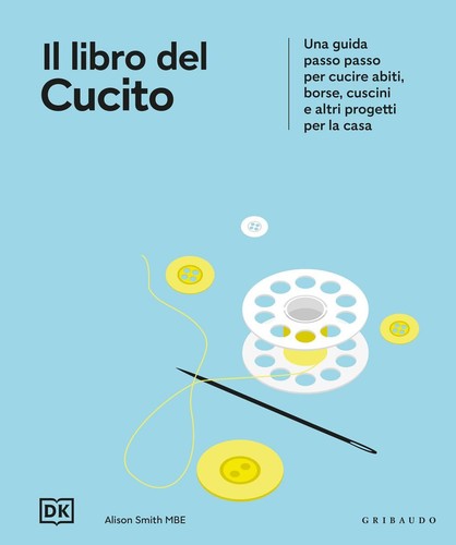 Libro del cucito una guida - cucito.,