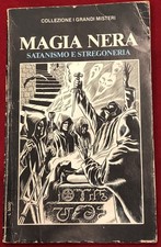 Magia nera satanismo e - satanismo,
