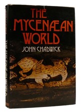 John Chadwick THE MYCENAEAN WORLD  1st Edition 2nd Printing