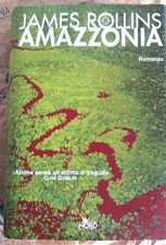 AMAZZONIA - JAMES ROLLINS -