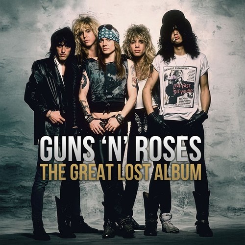 Guns roses the great lost - great,