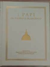 I PAPI-3 VOL DA PIETRO A FRANCESCO-ISTITUTO DELLA ENCICLOPEDIA ITALIANA-TRECCANI