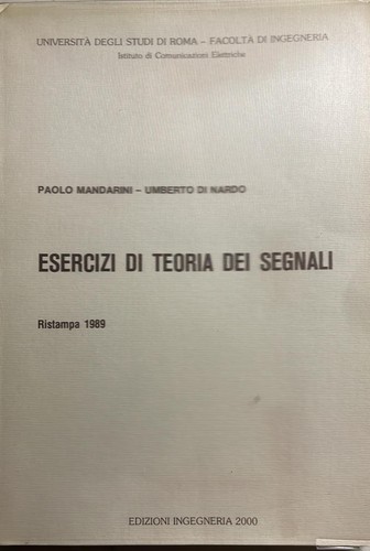Esercizi teoria dei segnali - esercizi, di