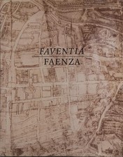 Libro - GOLFIERI Ennio - FAVENTIA FAENZA.