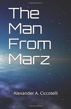 THE MAN FROM MARZ By Alexander