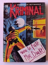KRIMINAL N.89 NON LO FATE MR. DRAKE ! originale editoriale corno 1967