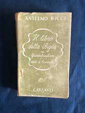 Anselmo Bucci Il libro della bigia Garzanti 1942 1a edizione
